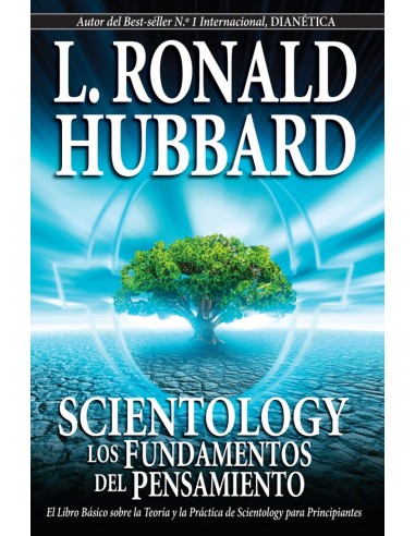 Scientology los fundamentos del pensamiento