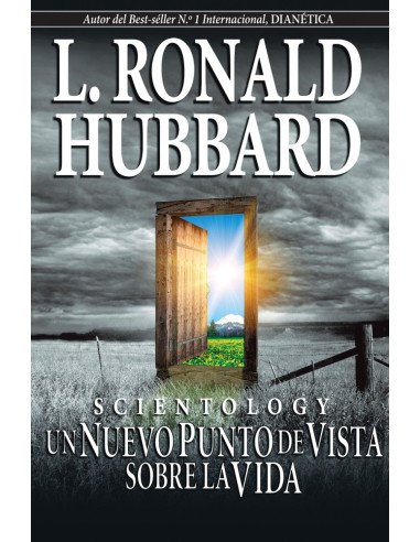 Scientology un nuevo punto de vista sobre la vida