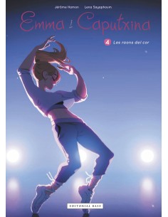 EMMA I CAPUTXINA 4 LES RAONS DEL COR
