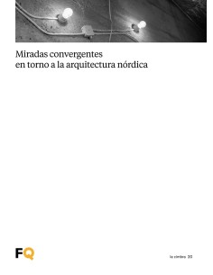 Miradas convergentes en torno a la arquitectura nordica