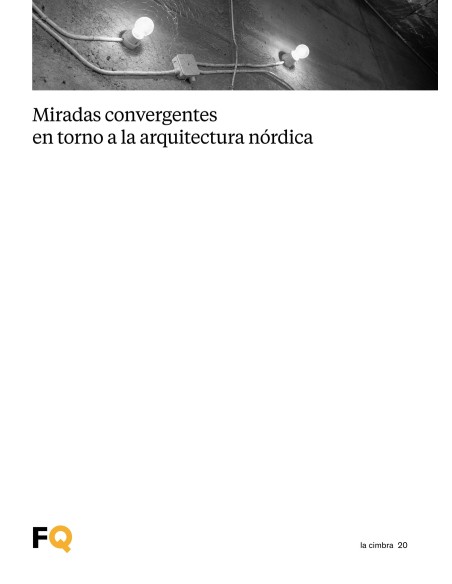 Miradas convergentes en torno a la arquitectura nordica