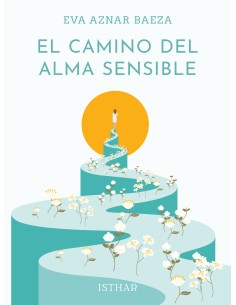 El Camino del Alma Sensible