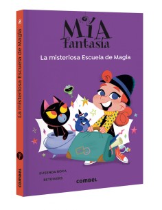 La misteriosa Escuela de Magia Mia Fantasia 8