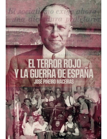 El terror rojo y la guerra de Espana