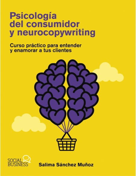 Psicologia del consumidor y neurocopywriting