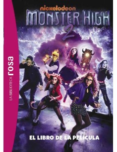 La Biblioteca rosa Monster High 2 La pelicula