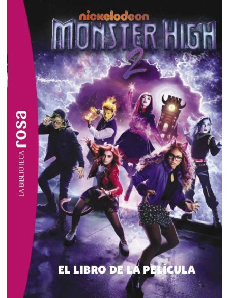 La Biblioteca rosa Monster High 2 La pelicula