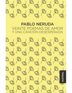 Veinte poemas de amor y una cancion desesperada