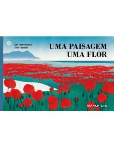 Uma paisagem uma flor