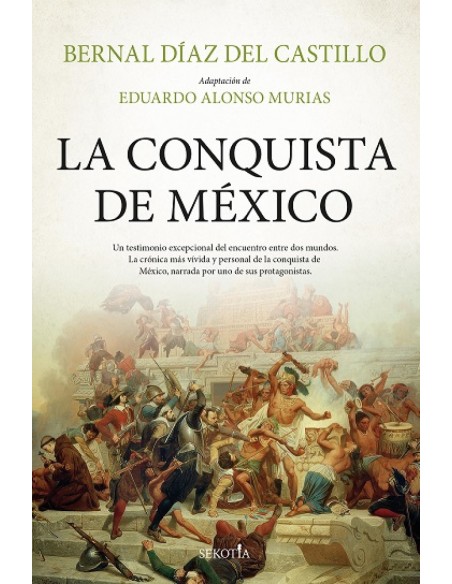 CONQUISTA DE MEXICO LA