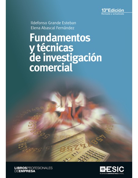 Fundamentos y tecnicas de investigacion comercial