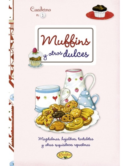 Muffins y otros dulces
