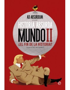 Historia Absurda del Mundo II