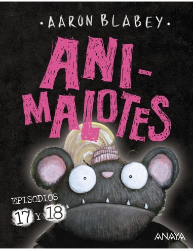 Animalotes 17 y 18 Empieza el juego Mira quien habla
