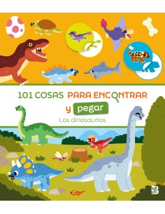 101 COSAS PARA ENCONTRAR Y PEGAR LOS DINOSAURIOS