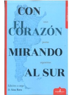CON EL CORAZON MIRANDO AL SUR