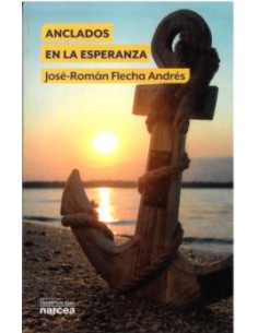 ANCLADOS EN LA ESPERANZA