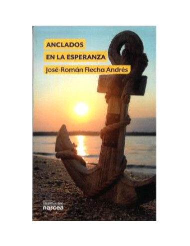 ANCLADOS EN LA ESPERANZA