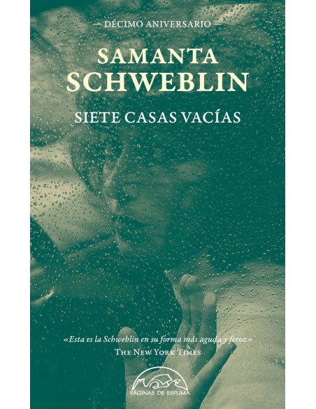 Siete casas vacias Edicion decimo aniversario