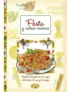 Pasta y salsas caseras