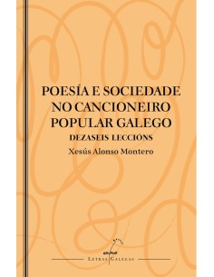 Poesia e sociedade no cancioneiro popular galego