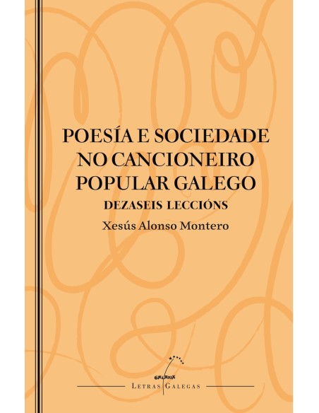 Poesia e sociedade no cancioneiro popular galego