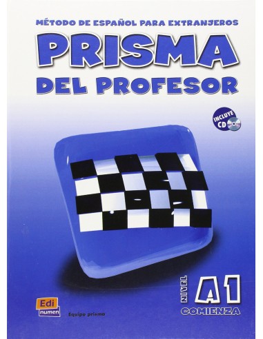 Prisma metodo de espanol para extranjeros nivel A1 comienza Libro del profes