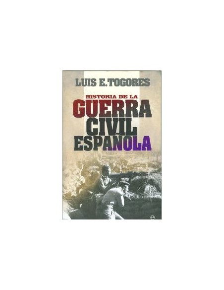 Historia de la guerra civil espanola