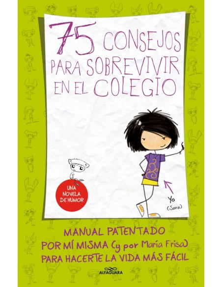 75 consejos para sobrevivir en el colegio 75 consejos para sobrevivir en el colegio
