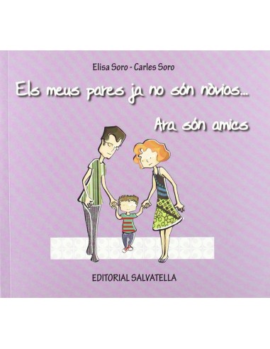 MEUS PARES JA NO SON NOVIOS ARA SON AMICS