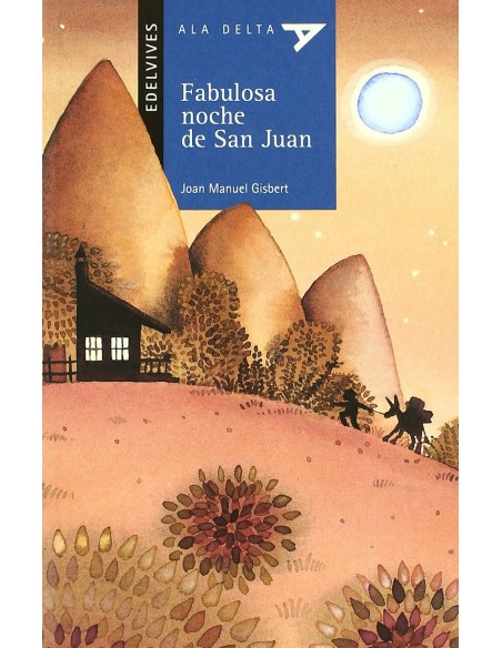 Fabulosa noche de San Juan Fabulosa noche de San Juan