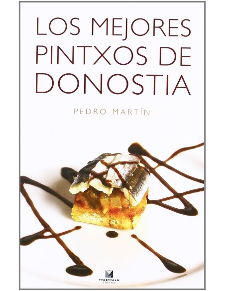 Los mejores pintxos de Donostia