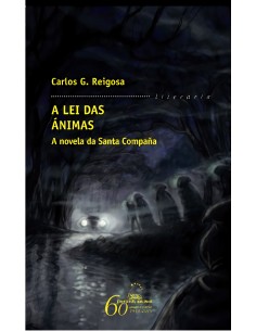 A lei das animas A novela da Santa Compana