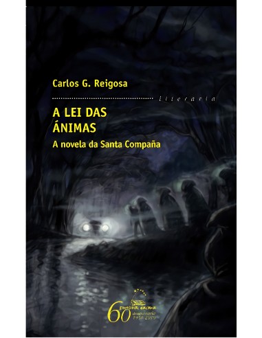 A lei das animas A novela da Santa Compana