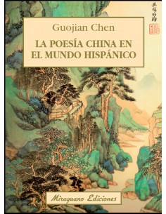 La poesia china en el mundo Hispanico