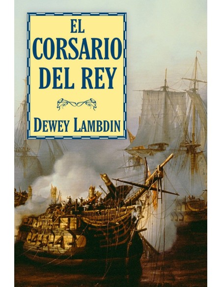 El corsario del Rey