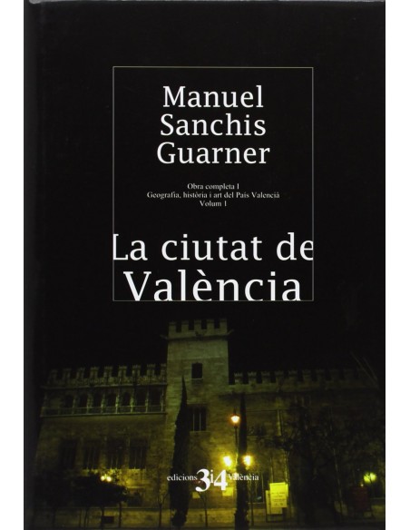 La ciutat de Valencia
