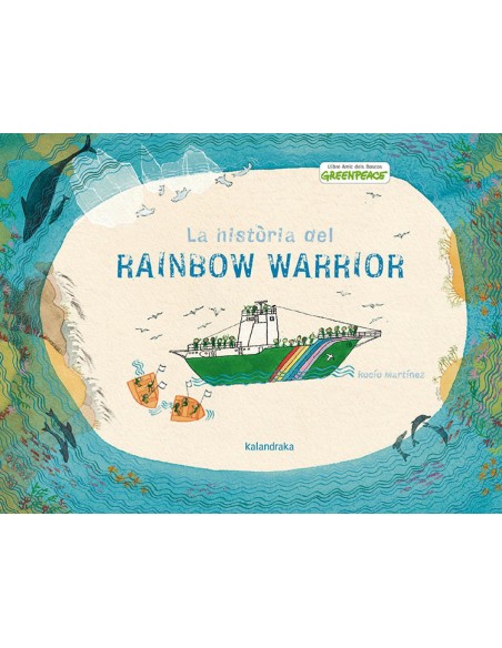 La historia del Rainbow Warrior