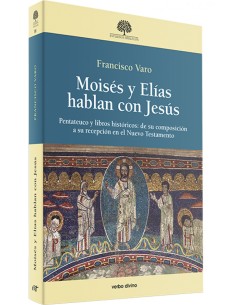 MOISES Y ELIAS HABLAN CON JESus