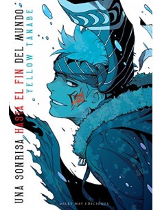 UNA SONRISA HASTA EL FIN DEL MUNDO