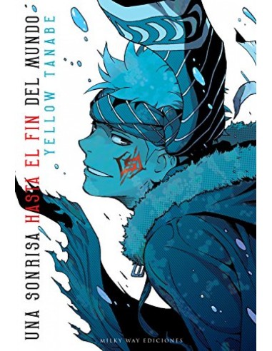 UNA SONRISA HASTA EL FIN DEL MUNDO