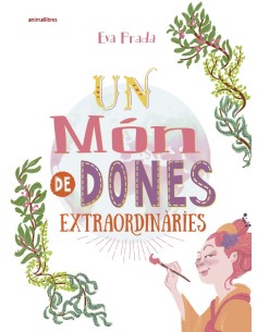 UN MON DE DONES EXTRAORDINARIES