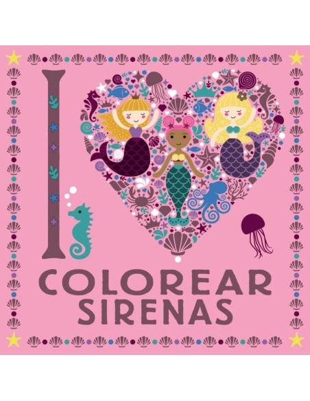 I LOVE COLOREAR SIRENAS