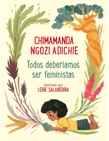 TODOS DEBERIAMOS SER FEMINISTAS TODOS DEBERIAMOS SER FEMINISTAS