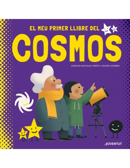 El meu primer llibre del cosmos El meu primer llibre del cosmos