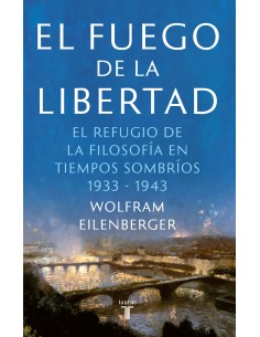 El fuego de la libertad
