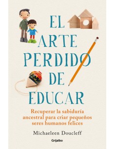 El arte perdido de educar