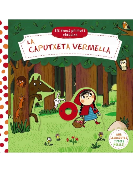 Els meus primers classics La Caputxeta Vermella