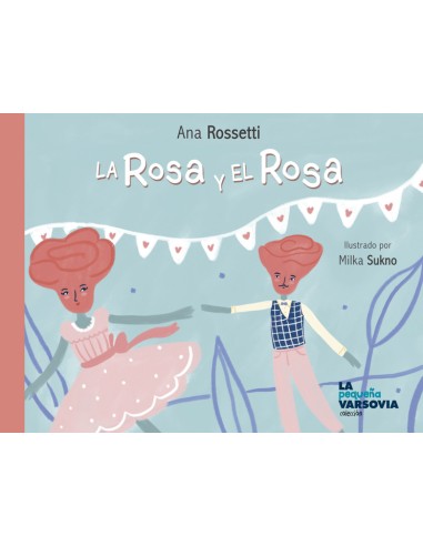 La Rosa y el Rosa