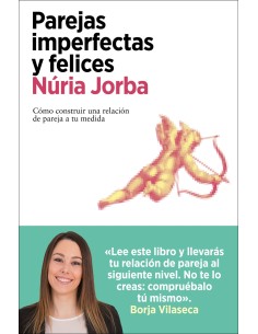 Parejas imperfectas y felices